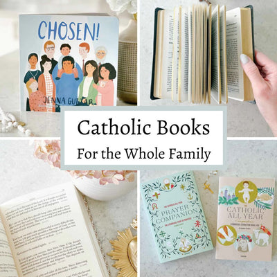 Catholic Books for the Whole Family
