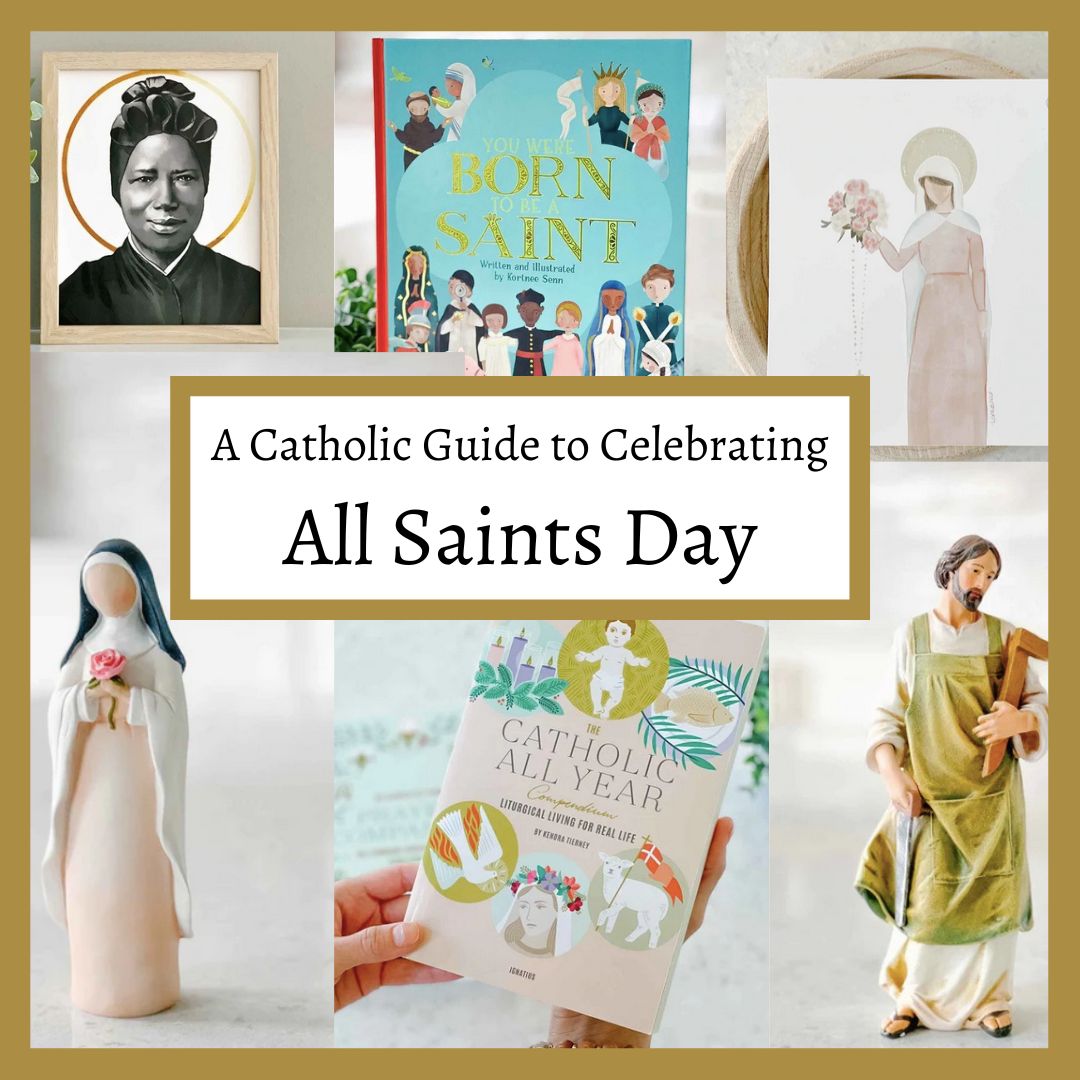 A Catholic Guide To Celebrating All Saints Day House Of Joppa a-catholic-guide-to-celebrating-all-saints-day-house-of-joppa