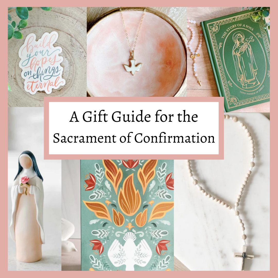A Gift Guide for the Sacrament of Confirmation – House of Joppa