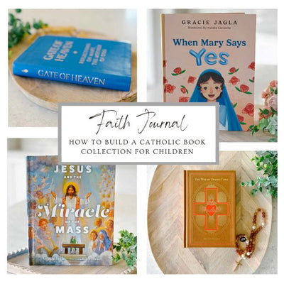 How to Build a Catholic Book Collection for Children