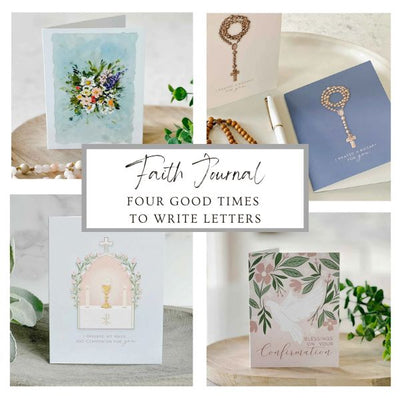Four Good Times to Write Letters