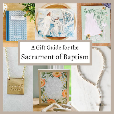 A Baptismal Gift Guide