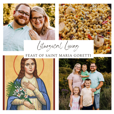 Liturgical Living: Feast of Saint Maria Goretti