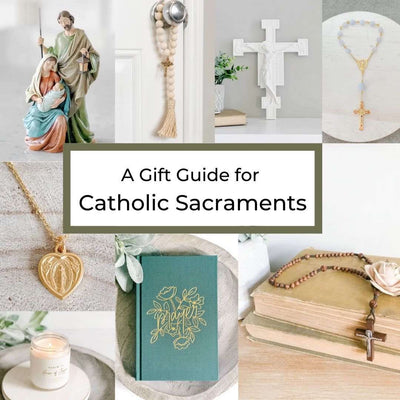 A Gift Guide for Catholic Sacraments