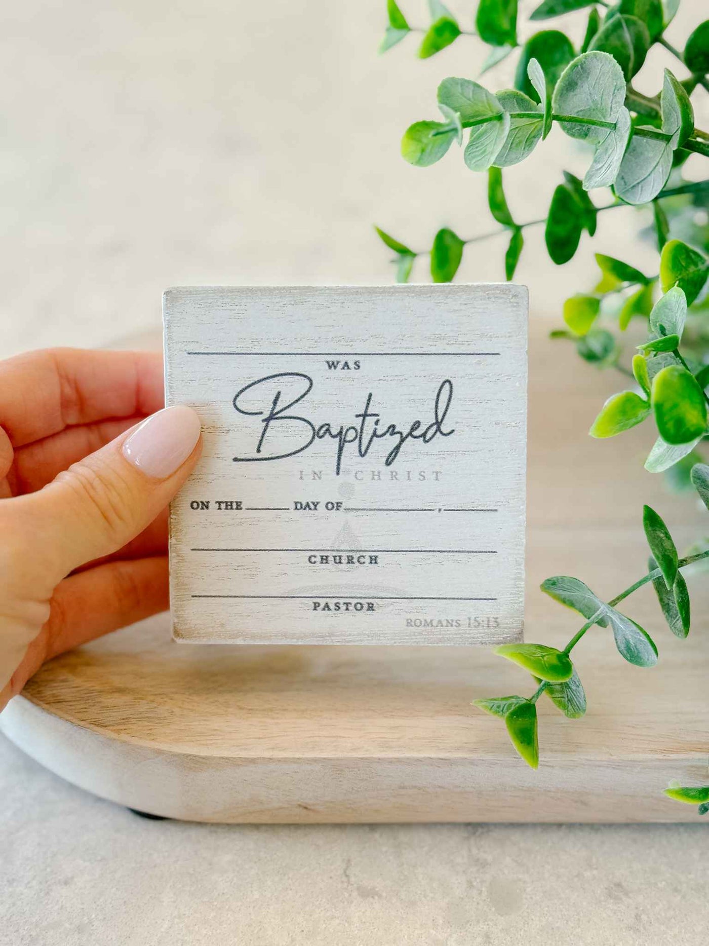 Baptized in Christ - Tabletop Plaque
