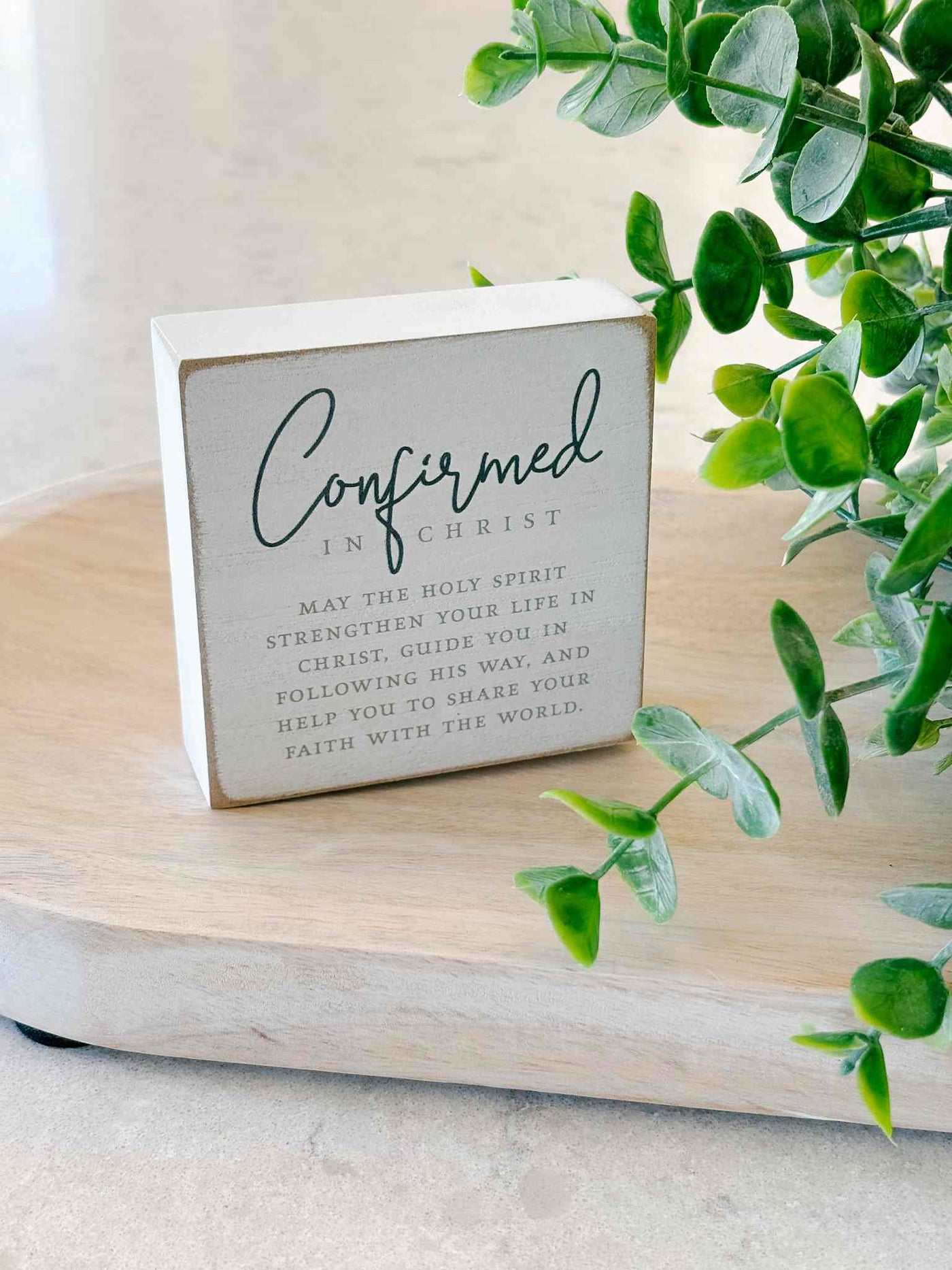 Confirmed in Christ - Tabletop Plaque