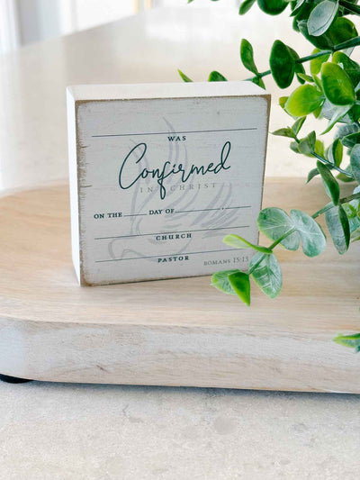 Confirmed in Christ - Tabletop Plaque