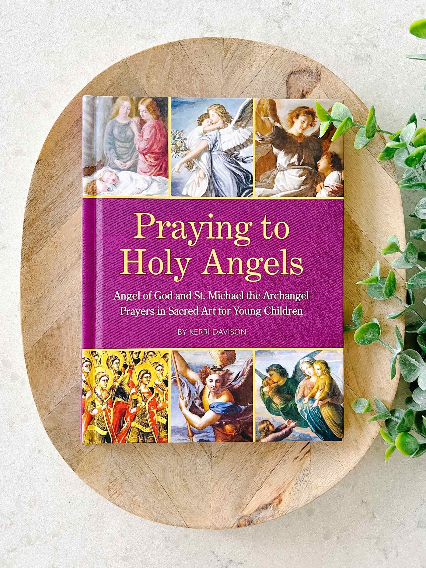 Praying to Holy Angels - Book