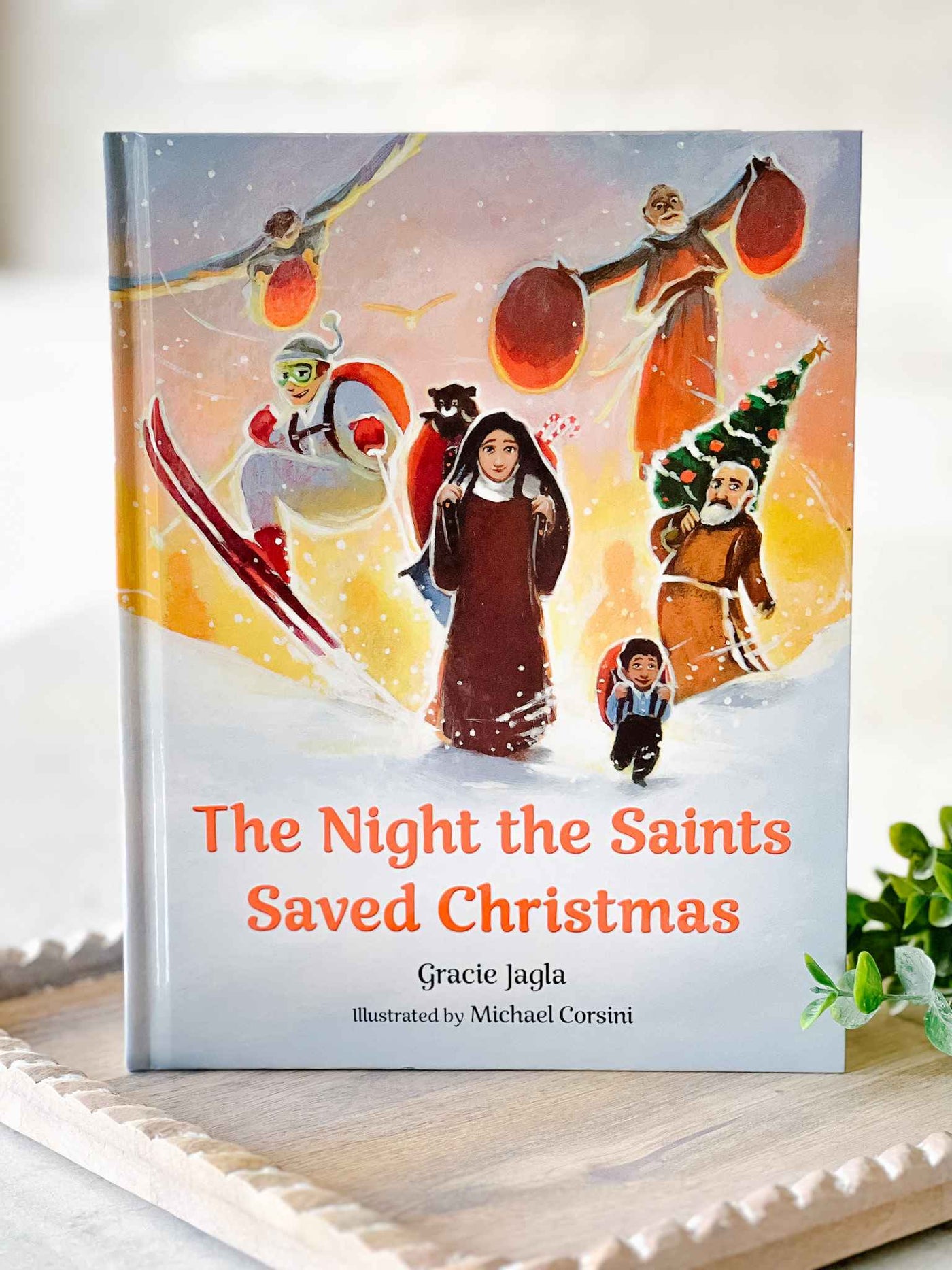 The Night the Saints Saved Christmas - Book