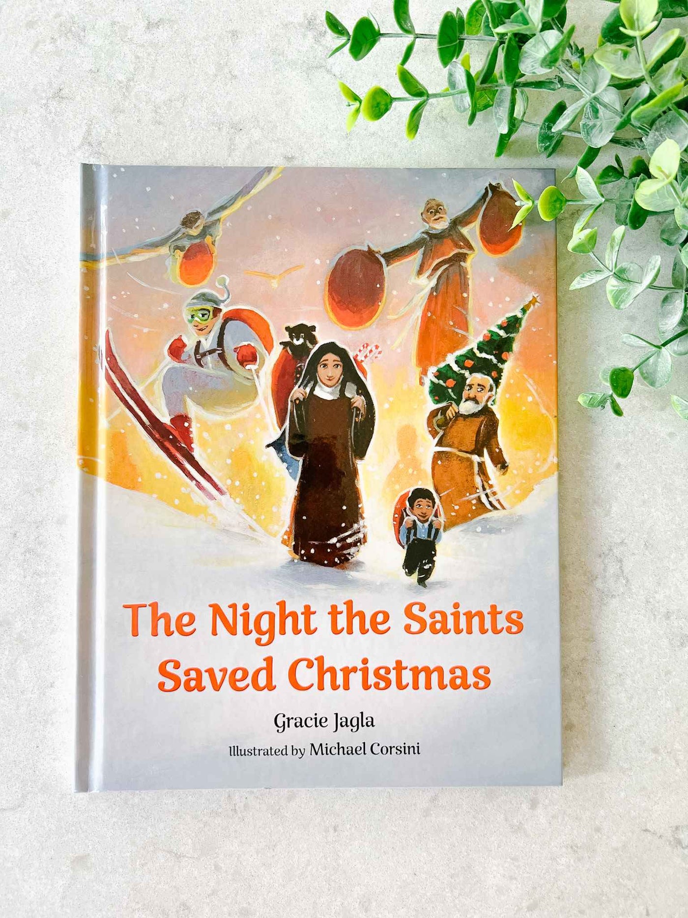 The Night the Saints Saved Christmas - Book