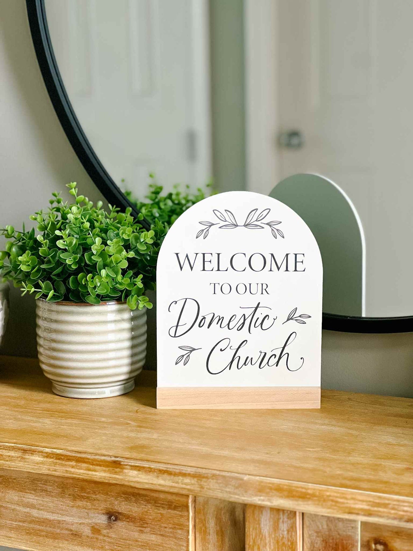 Domestic Church - Arch Sign