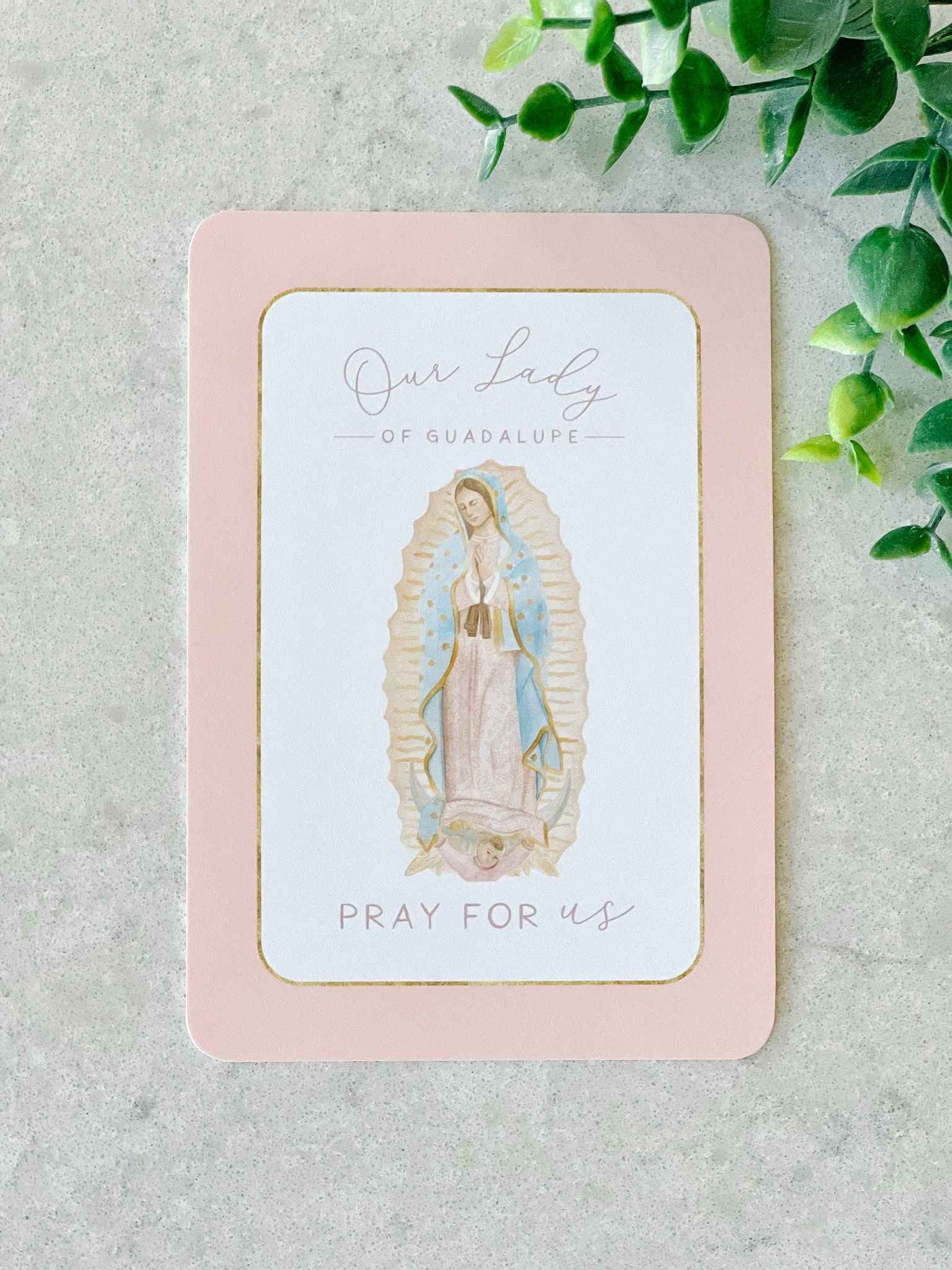 Our Lady of Guadalupe - Prayer Card