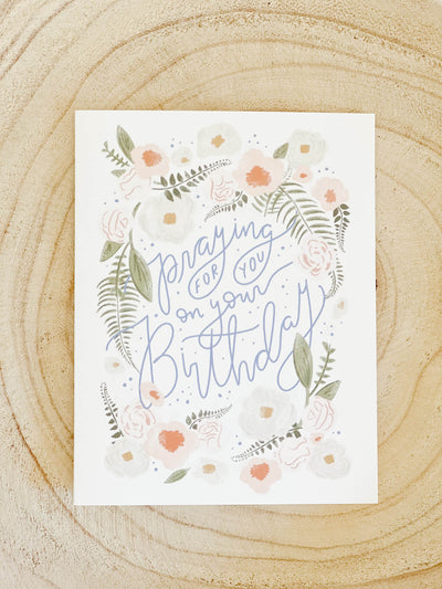 Praying For You Birthday Card
