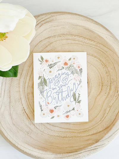 Praying For You Birthday Card