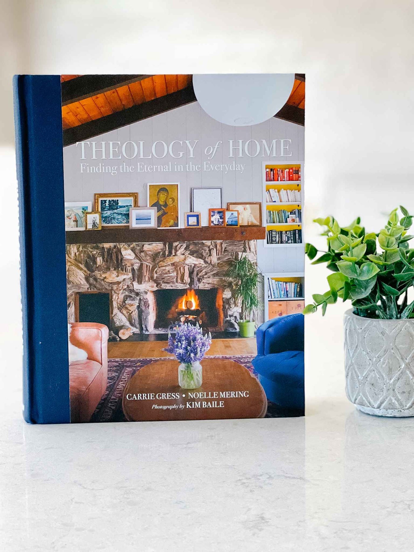 Theology Of Home: Finding The Eternal In The Everyday