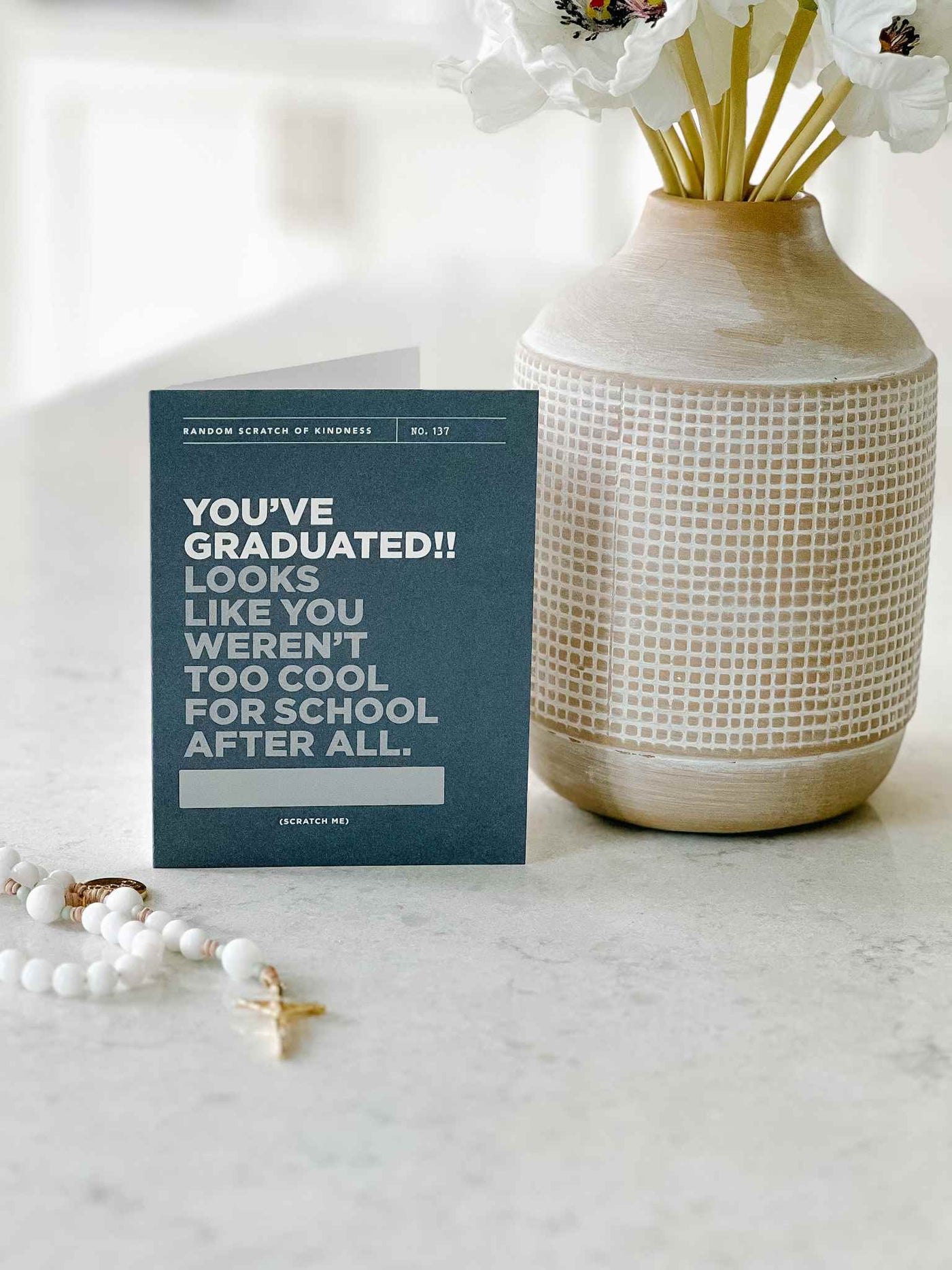 Too Cool For School Graduate - Scratch Off Card